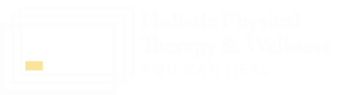 Holistic Physical Therapy and Wellness Wilmington, Delware